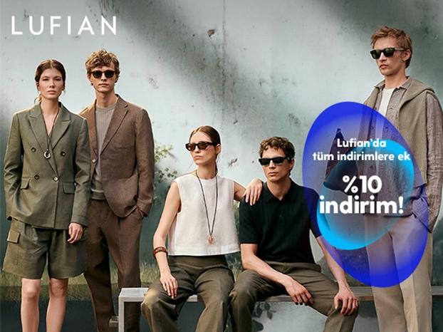 Lufian'da Ayrıcalıklısınız!