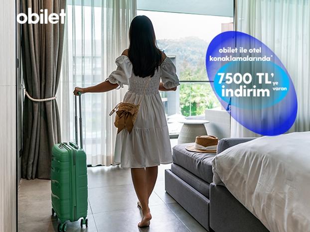 Obilet ile Otel Konaklamalarında Ayrıcalıksınız! Obilet ile Otel Konaklamalarında Ayrıcalıksınız!