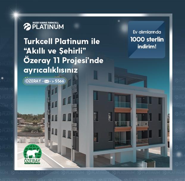 Turkcell Platinum ile "Akıllı ve Şehirli" Özeray 11 Projesi'nde Ayrıcalıklısınız! Turkcell Platinum ile "Akıllı ve Şehirli" Özeray 11 Projesi'nde Ayrıcalıklısınız!