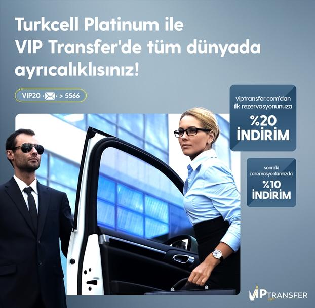 Turkcell Platinum ile, ViP Transfer'de tüm dünyada ayrıcalıklısınız! Turkcell Platinum ile, ViP Transfer'de tüm dünyada ayrıcalıklısınız!