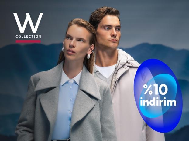 W Collection'da ayrıcalıklısınız!