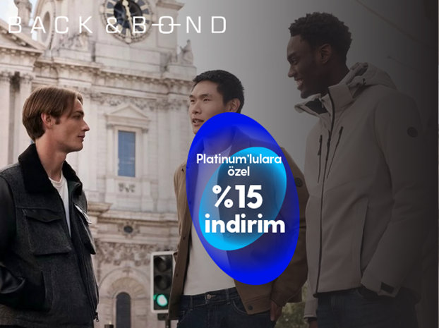 Back&Bond'da ayrıcalıklısınız!