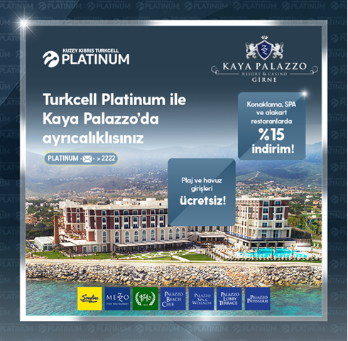 Turkcell Platinum ile Kaya Palazzo'da Ayrıcalıklısınız! Turkcell Platinum ile Kaya Palazzo'da Ayrıcalıklısınız!