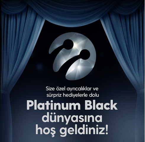 Platinum Black Dünyasına Hoş geldiniz...