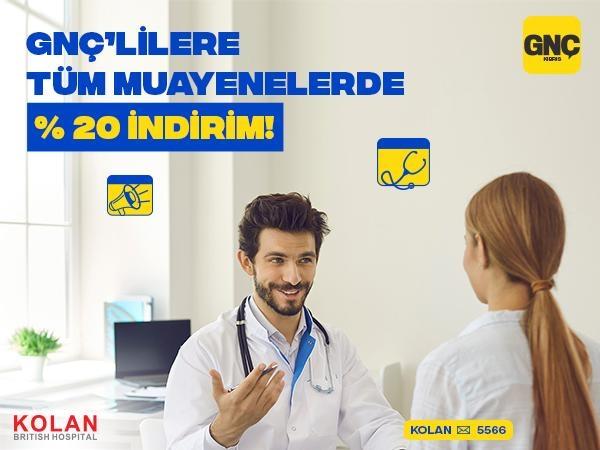 Kolan British Hospital'da GNÇ'lilere Özel İndirim