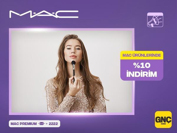 GNÇ Premium'lular M.A.C'de ayrıcalıklı!