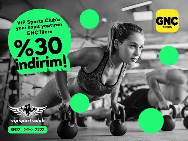VIP SPORTS CLUB'da İndirim! VIP SPORTS CLUB'da İndirim!